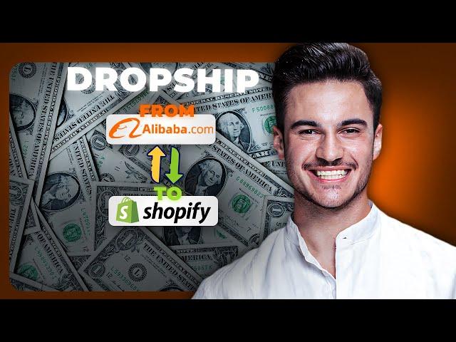 How to Dropship From Alibaba to Shopify (2025)