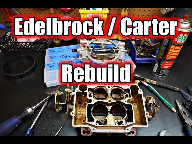 Rebuilding an Edelbrock or Carter AFB Carburetor | 4-Barrel Carb Rebuild | Upgraded Parts Links