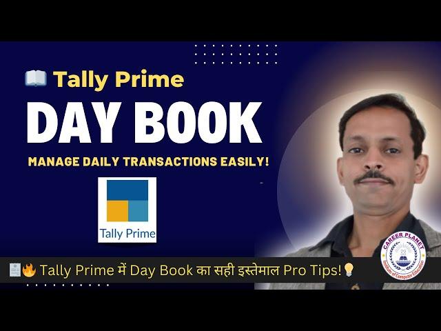  Tally Prime Day Book | Manage Daily Transactions Easily! 