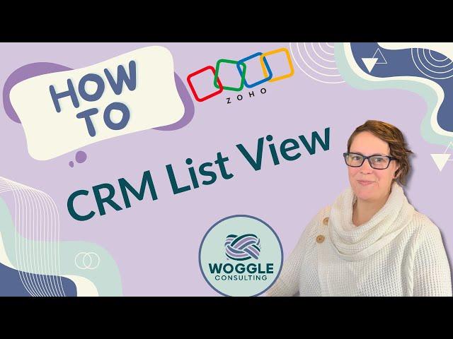 Zoho CRM List View