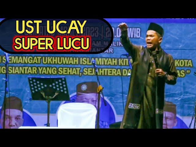 AWALNYA BIASA AJA ‼️AKHIRNYA UST.UCAY BIKIN NGAKAK JAMA'AH SAMPAI LEMES PENGAJIAN TERBARU 2023