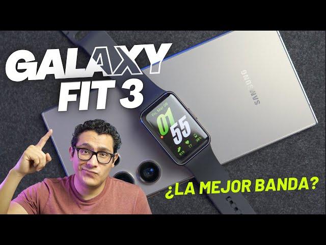 Galaxy Fit 3 ¿Es la mejor? Review Completo