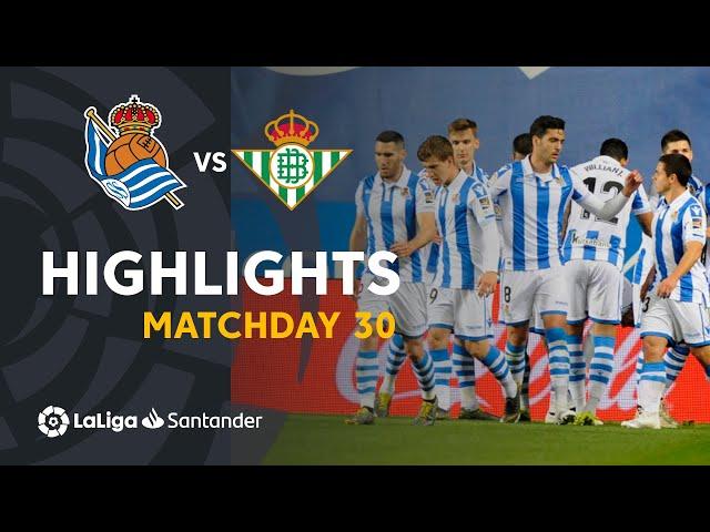 Highlights Real Sociedad vs Real Betis (2-1)