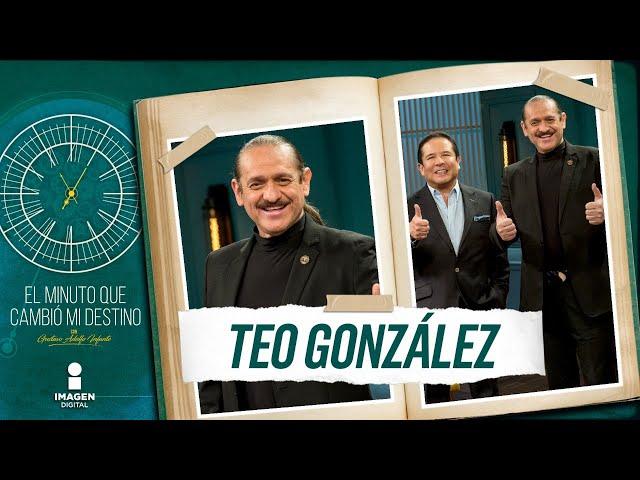 Teo González en El Minuto que cambió mi destino | Programa completo