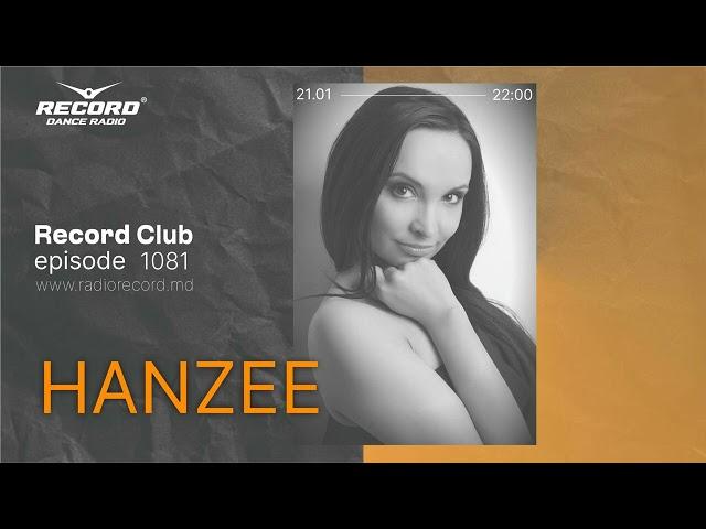 HOUSE MUSIC DJ SET BY DJ HANZEE - Live by radio RECORD Moldova/ /DJ GIRL MIX/episode 1081/2023-21-01