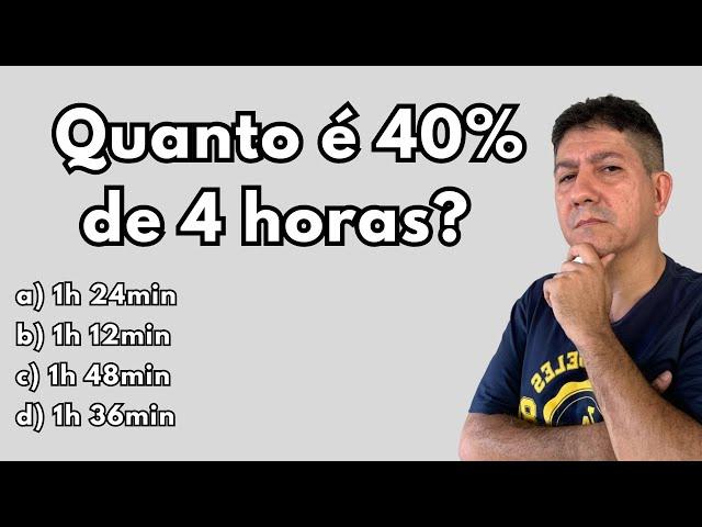 40% de 4 horas Aprenda 2 formas de resolver 