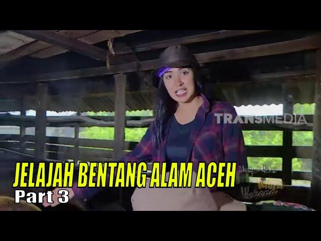 JELAJAH BENTANG ALAM ACEH | JEJAK PETUALANG (21/05/23) Part 3