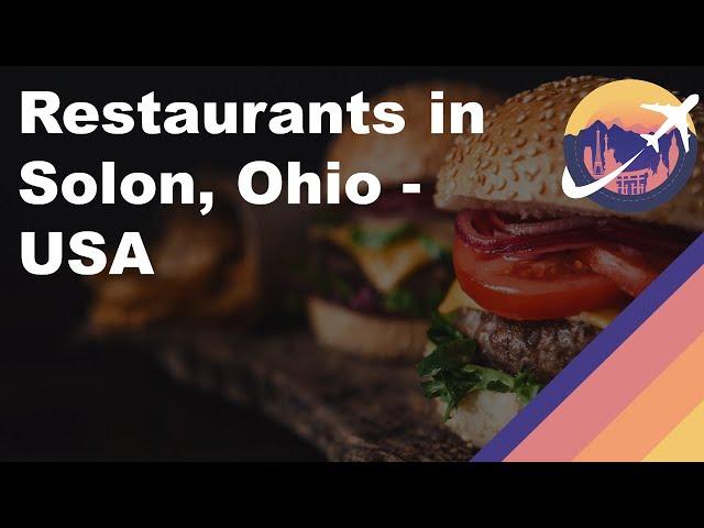 Restaurants in Solon, Ohio - USA