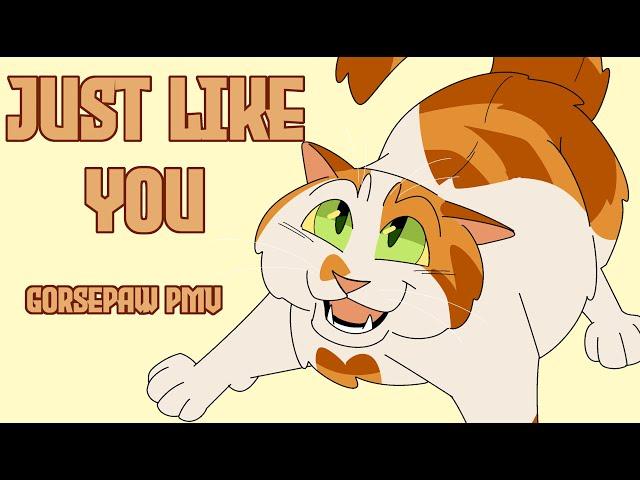 [CC] Just Like You [Gorsepaw PMV]