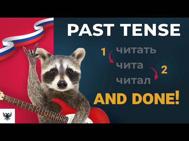 Russian Verbs - Past Tense in 2 EASY steps