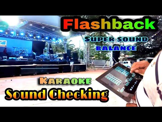 Flashback Sound checking song (නියරේ පියනගලා) #flashback