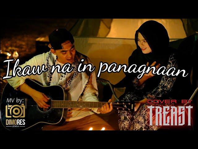 TREAST - IKAW NA IN PANAGNAAN (OFFICIAL COVER)