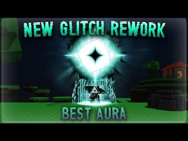 THE GLITCH REWORK MAKES GLITCH THE BEST AURA | SOL'S RNG