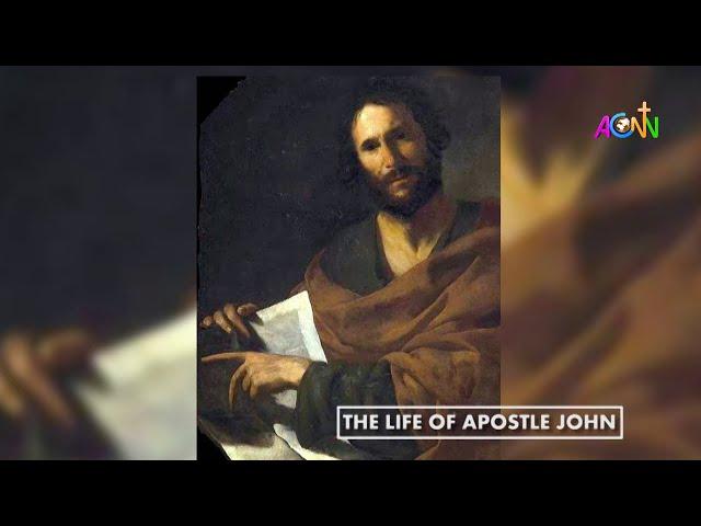 DOCUMENTARY ON SAINT JOHN THE APOSTLE