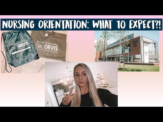 Nursing School Orientation// What to Expect & Everything You Need to Know