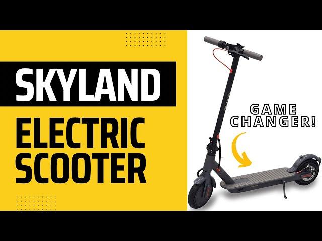 Skyland Electrical Scooter  - The Ultimate Ride | Features and Review