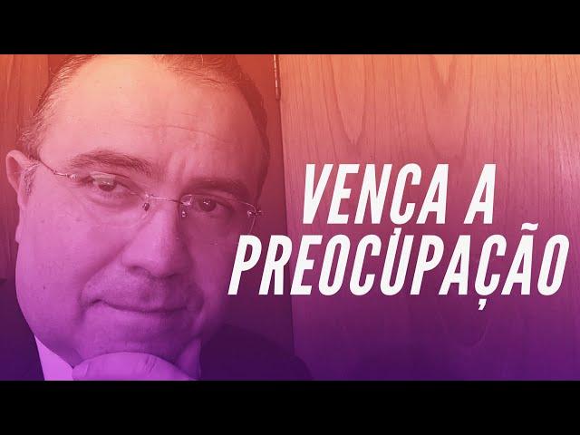 Vença a Preocupação