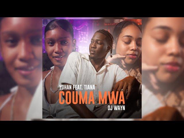 Dj Wayn & Yohan  - ‘COUMA MWA’ feat. Tiana (Official Music Video)