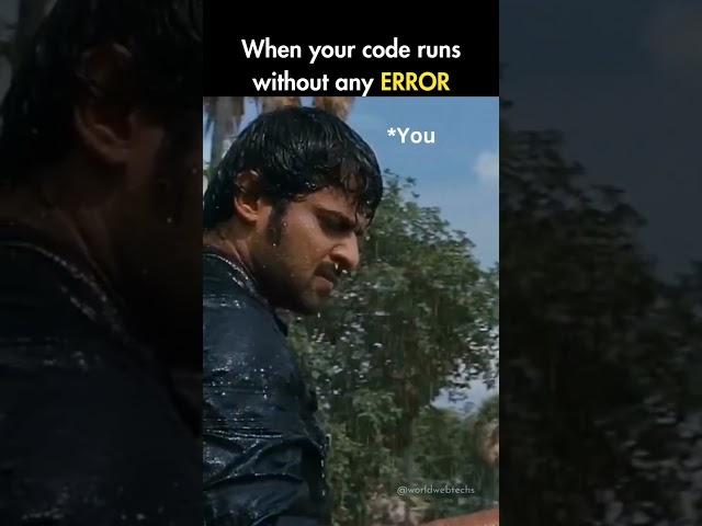 When your code runs without any Errors#codingmemes #memes #worldwebtechs #wwt #programming #coding