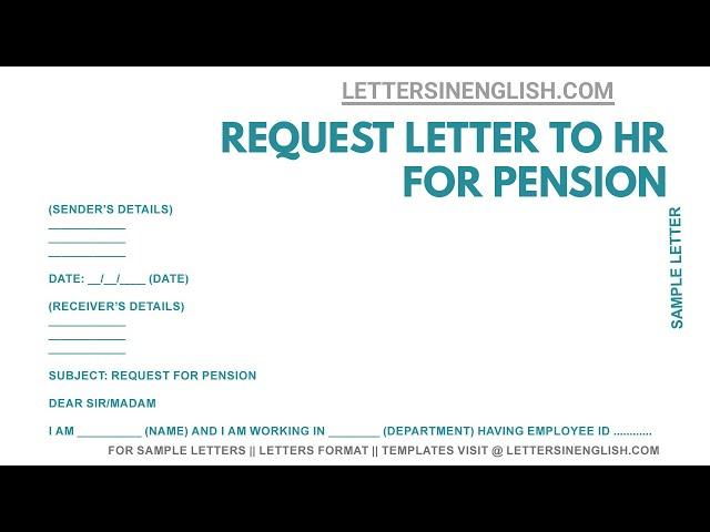 Request Letter for Pension – How To Write Letter To HR Department