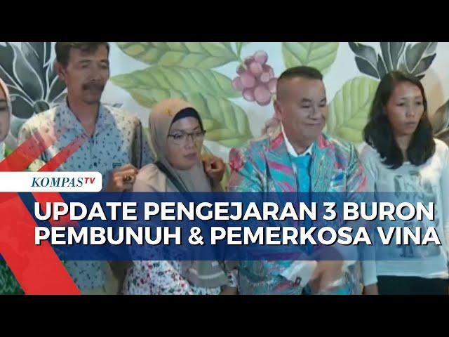 Kesulitan Buru Pembunuh Vina, Polisi: 8 Pelaku Tidak Ungkap Identitas Asli 3 Buronan