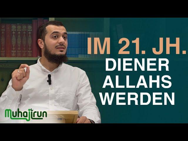 Wie Werden Wir Wahre Diener Allahs? - Ein Leben Als Abdullah