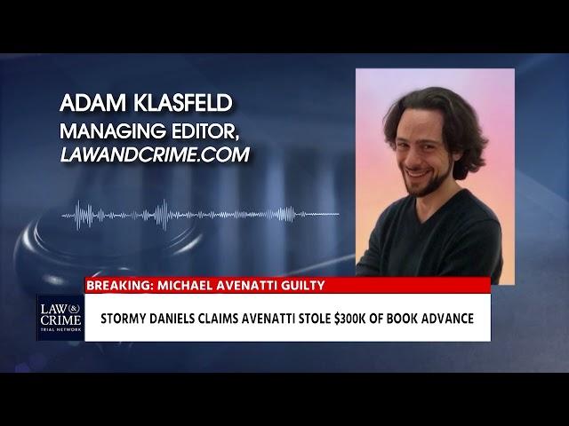 Law&Crime Network's Adam Klasfeld On The Verdict In The Michael Avenatti Federal Trial Verdict