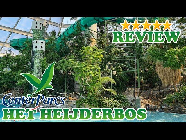 REVIEW CENTERPARCS HET HEIJDERBOS 2024