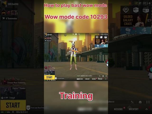 how to play wow mode || bgmi in wow mode codes 10293 #wow#bgmi #pubg#pubgmobile#youtubeshort#wowmode