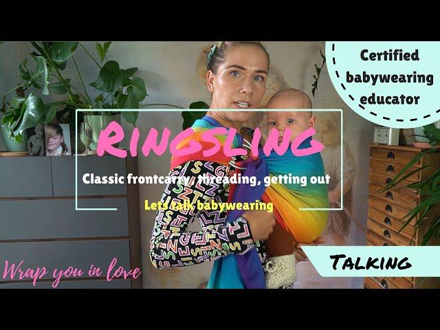 Let's talk babywearing #7 - Ringsling Classic in the front