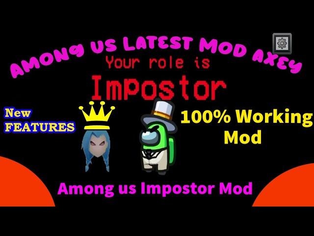 Among us Latest Mod Axey Hack Impostor Menu Apk | among us mod menu apk hack | Among us hack