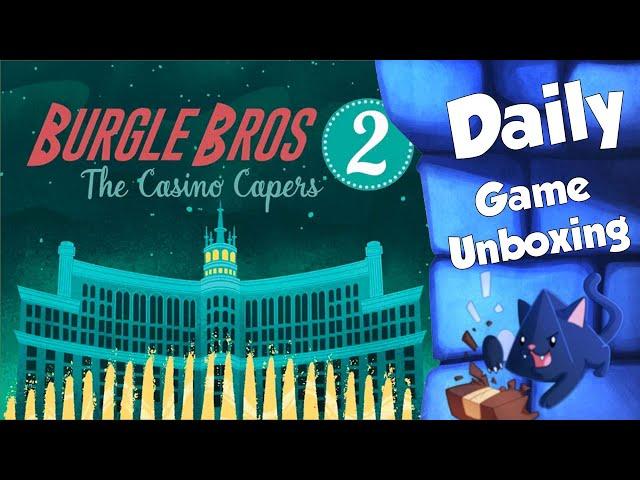 Burgle Bros  2 - Daily Game Unboxing