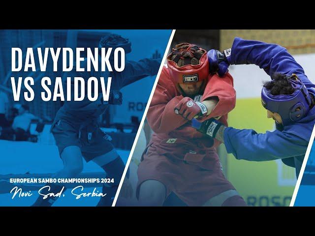 DAVYDENKO Petro vs SAIDOV Said. European SAMBO Championships 2024