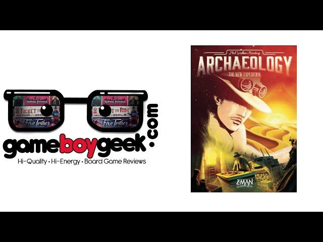Archaeology:The new Expedition Review with the Game Boy Geek