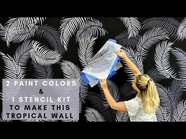 How To Stencil A Palm Fronds Tropical Wall With 2 Paint Colors & 1 Wall Stencil Kit