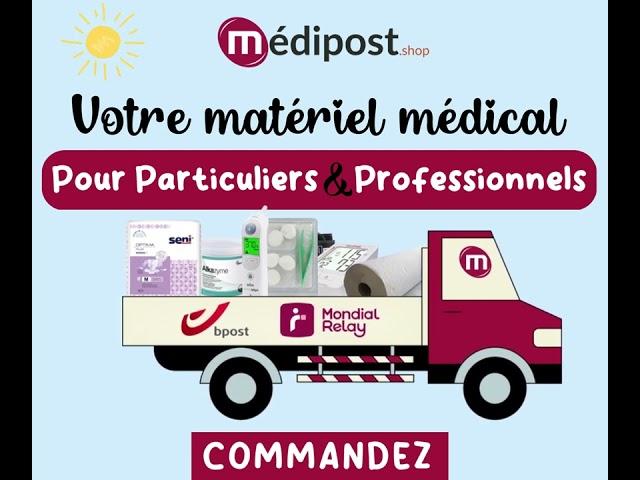 Votre matériel médical pour particuliers & professionnels