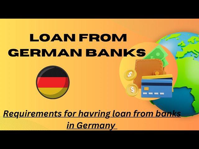 How to apply for Loan in German banks? What documents and eligibility criteria required? #bankloan