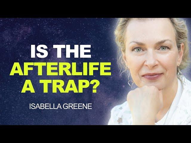 EXIT The Reincarnation TRAP!  Quantum Travel & ETs | Isabella Greene