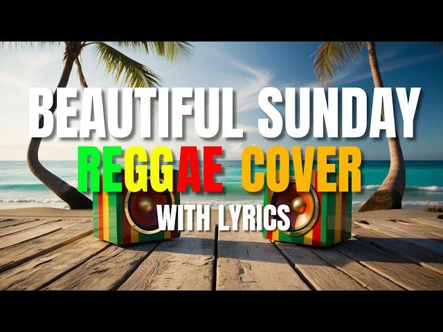 Beautiful Sunday - Reggae Version | Daniel Boone | Don Petok Vocal | DJ Judaz