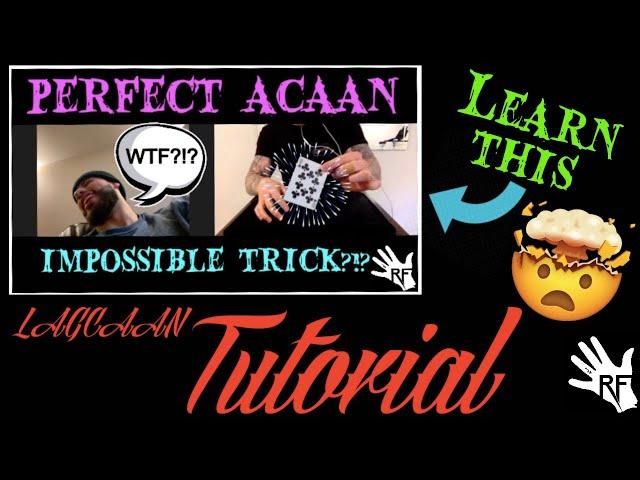 LEARN the “PERFECT ACAAN” Effect (The Method Is NOT What You Think!) | LAGCAAN Tutorial