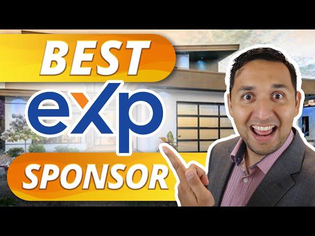 Find The Best eXp Realty Sponsor in 2023 | 4 Expert Tips