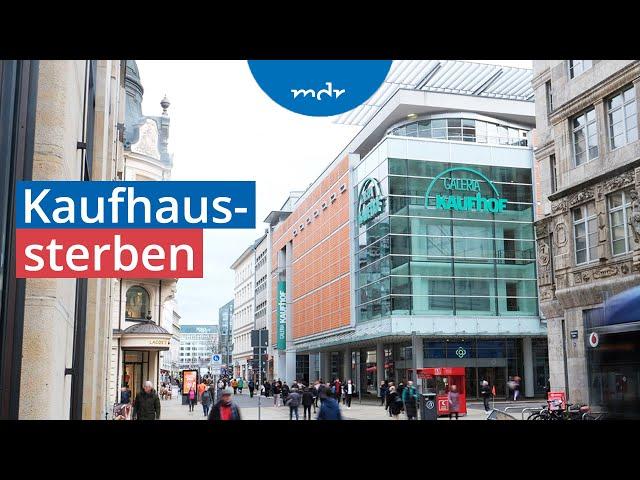 Insolvenz von Galeria Karstadt Kaufhof: Welche Filialen schließen müssen | Umschau | MDR