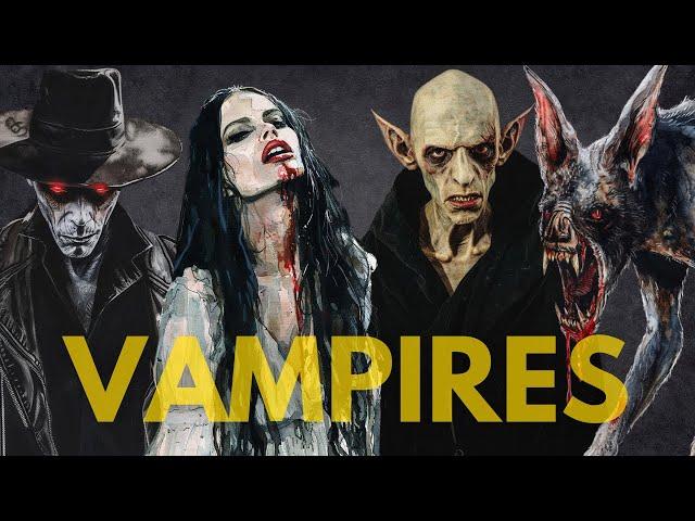 Who are the Vampires from Mythology and Folklore?