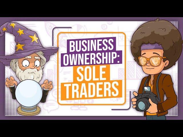 Business Ownership: Sole Traders - GCSE Business Studies Revision - OCR, Edexcel, AQA || BizzWizard