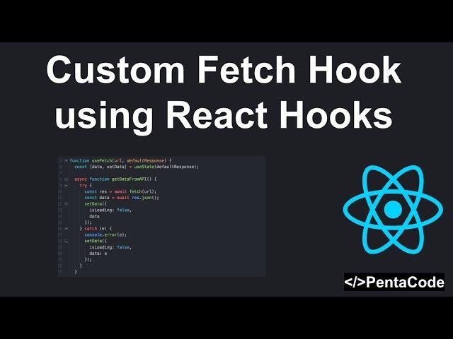 Custom Fetch Hook with React Hooks