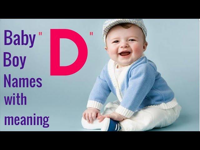 Baby #Boy # Names Starting with letter D with meanings