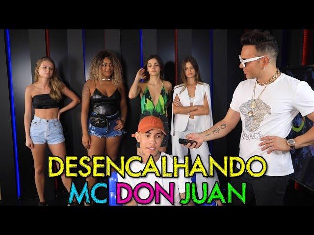 DESENCALHANDO COM MC DON JUAN!!! | #MatheusMazzafera