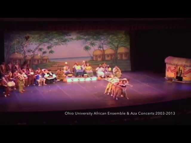 Ohio University African Ensemble & Aza Concerts 2003 - 2013: Part One