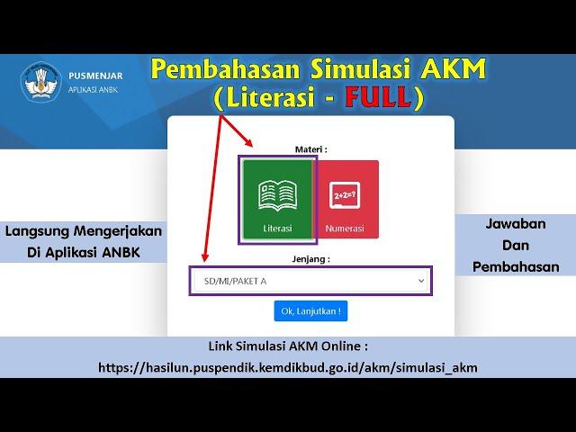 Pembahasan Simulasi AKM-ANBK Materi Literasi Tingkat SD/MI | Pusmenjar Kemdikbud