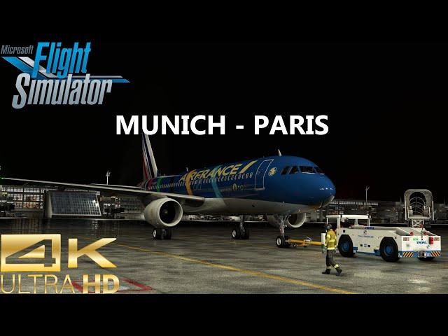 Airbus A320 Air France I Flight from Munich to Paris I Cinematic Movie I 4K-60FPS